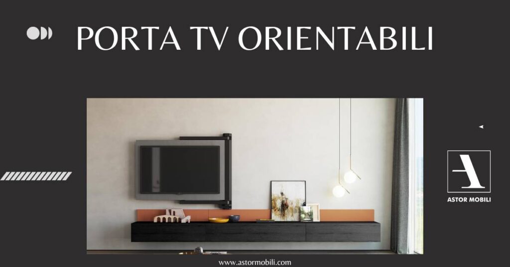 Porta TV orientabili